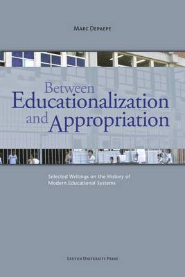 bokomslag Between Educationalization and Appropriation