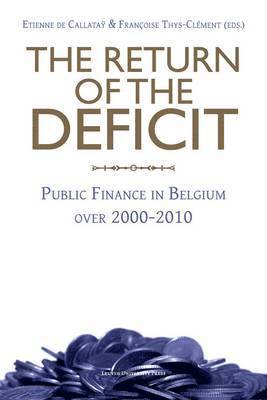 The Return of the Deficit 1