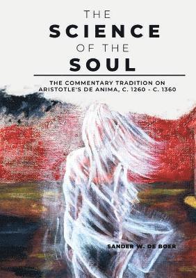 The Science of the Soul 1