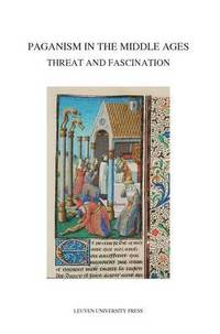 bokomslag Paganism in the Middle Ages