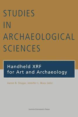 Aaron N. Shugar, Jennifer L. Mass - Handheld XRF for Art and Archaeology, Häftad
