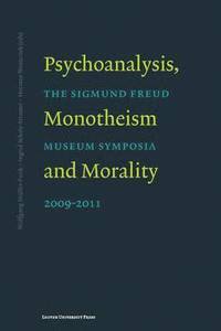bokomslag Psychoanalysis, Monotheism, and Morality