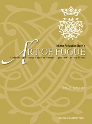bokomslag Johann Sebastian Bach's "Art of Fugue"