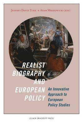 bokomslag Realist Biography and European Policy