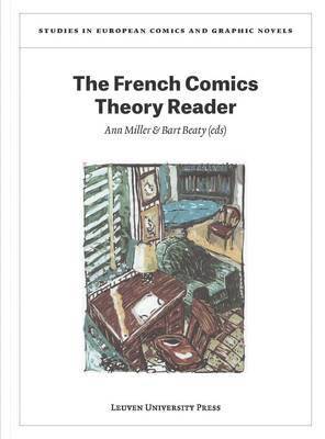 Ann Miller, Bart Beaty - French Comics Theory Reader, Häftad
