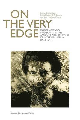 Jelena Bogdanovic, Lilien Filipovitch Robinson, Igor Marjanovic, Lilien Filipovitch Robinson - On the Very Edge, Häftad