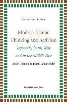 Modern Islamic Thinking and Activism 1