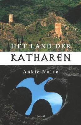 Ankie Nolen - Het land der Katharen, Häftad