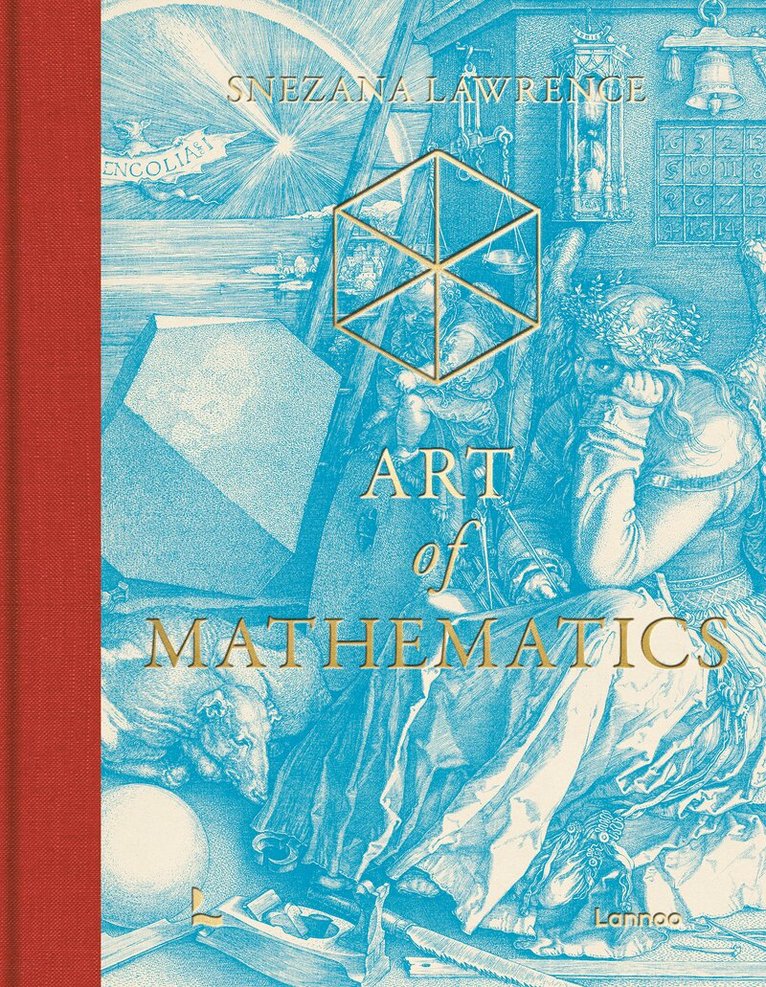 Snezana Lawrence - Art of Mathematics, Inbunden