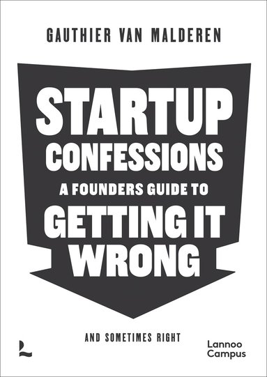 Gauthier Van Malderen - Startup Confessions, Häftad