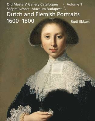 Dutch and Flemish Paintings 1600-1900: Portraits: Pt. I 1