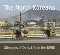 bokomslag The North Koreans