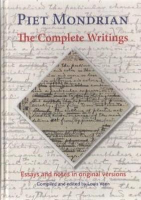 Piet Mondrian: The Complete Writings 1