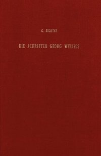 bokomslag Die Schriften Georg Witzels bibliographisch bearbeitet