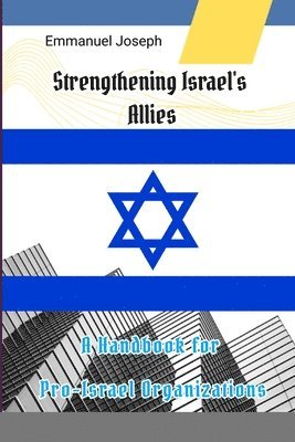 Strengthening Israel's Allies 1