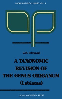 A Taxonomic Revision of the Genus Origanum (Labiatae) 1
