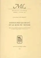 Colette-Anne Van Coolput-Storms - Aventures Querant Et Le Sens Du Monde, Inbunden. Tillgänglighet: Tillfälligt slut