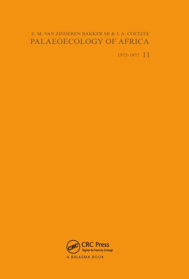 J.A. Coetzee, E.M. van Zinderen Bakker - Palaeoecology of Africa, volume 11, Inbunden