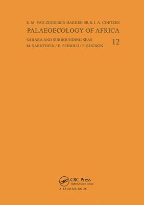 Palaeoecology of Africa, volume 12 1