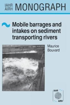 Mobile Barrages and Intakes on Sediment Transporting Rivers 1