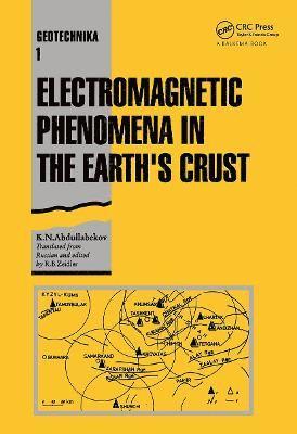 Electromagnetic Phenomena in the Earth's Crust 1