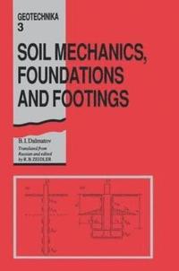 bokomslag Soil Mechanics, Footings and Foundations