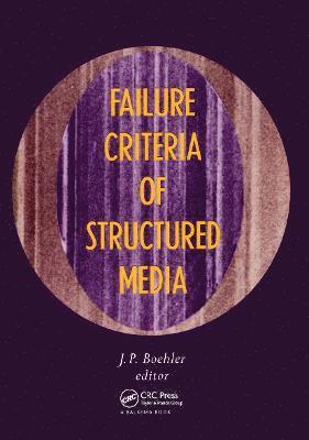 Failure Criteria of Structured Media 1