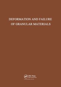 bokomslag Deformation and Failure of Granular Materials