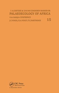 bokomslag Palaeoecology of Africa, volume 15