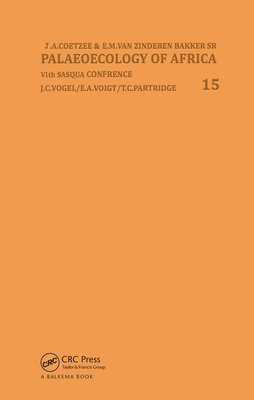 bokomslag Palaeoecology of Africa, volume 15