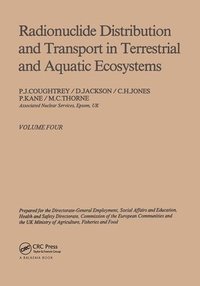 bokomslag Radionuclide distribution and transport in terrestrial and aquatic ecosystems. Volume 4