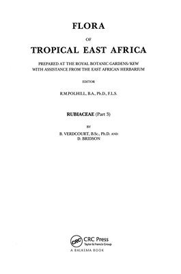 bokomslag Flora of tropical East Africa -  Rubiaceae Volume  3 (1991)