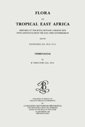 B Verdcourt, R.M. Polhill - Flora of Tropical East Africa - Verbenaceae (1992), Häftad