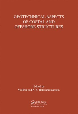 Geotechnical Aspects of Coastal and Offshore Structures 1