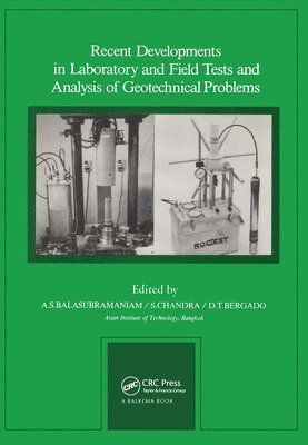 bokomslag Recent Developments in Laboratory and Field Tests and Analysis of Geotechnical Problems