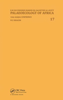 bokomslag Palaeoecology of Africa, volume 17