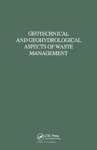 bokomslag Geotechnical and Geohydrological Aspects of Waste Management