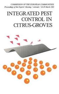 bokomslag Integrated Pest Control in Citrus Groves