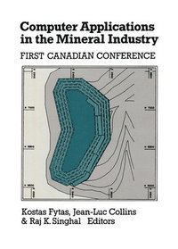bokomslag Computer Applications in the Mineral Industry