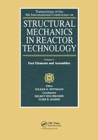 bokomslag Structural mechanics in reactor technology, Vol.C: Fuel Elements and Assemblies