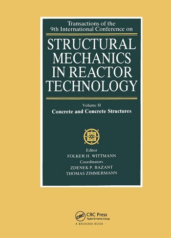 F.H. Wittmann - Structural Mechanics in Reactor Technology, Inbunden