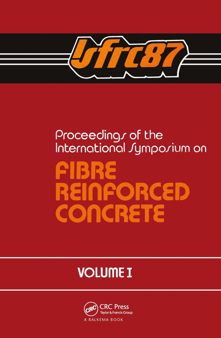 Editors - Proceedings of the International Symposium on Fibre Reinforced Concrete. Volume 1, Inbunden