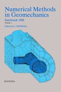bokomslag Numerical Methods in Geomechanics Volume 1