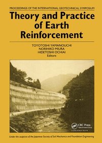 bokomslag Theory and Practice of Earth Reinforcement