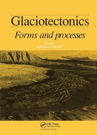 bokomslag Glaciotectonics