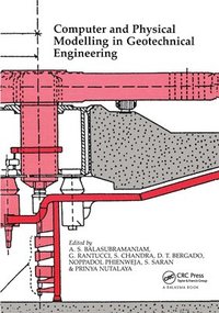 bokomslag Computer and Physical Modelling in Geotechnical Engineering