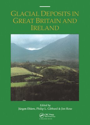 Glacial Deposits in Great Britain and Ireland 1