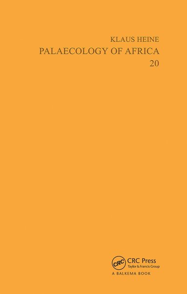 K. Heine - Palaeoecology of Africa, volume 20, Inbunden