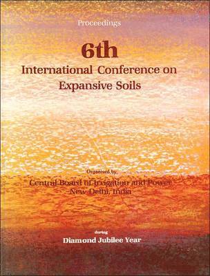 6th International Conference on Expansive Soils, volume 1 1