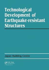 bokomslag Technological Development of Earthquake-resistant Structures